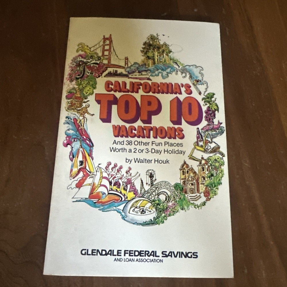 California's top 10 vacations‎